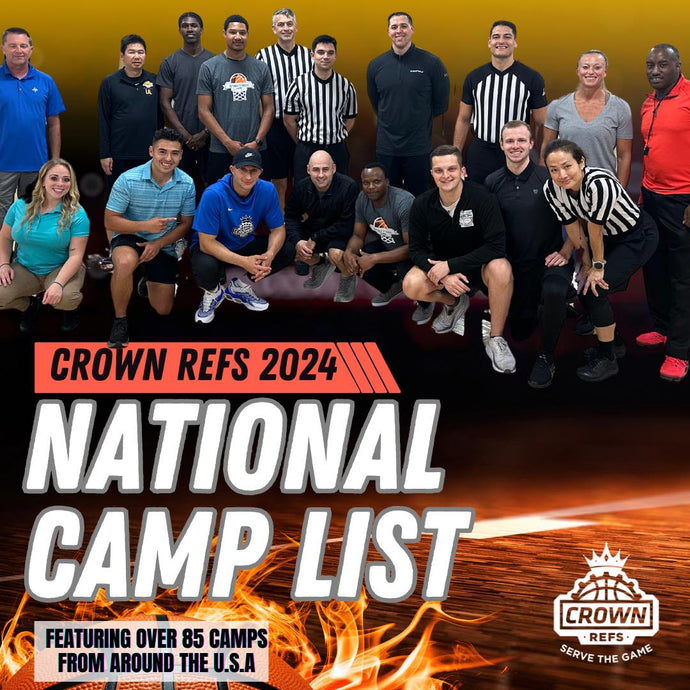 Crown Refs 2024 | National Basketball Referee Camp List