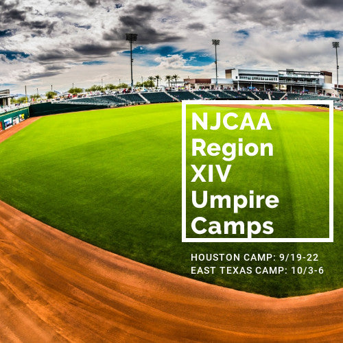 Region XIV Umpire Camp, Houston, TX